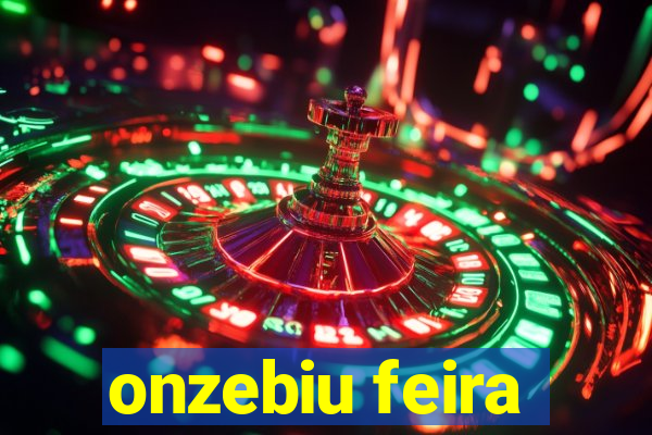 onzebiu feira